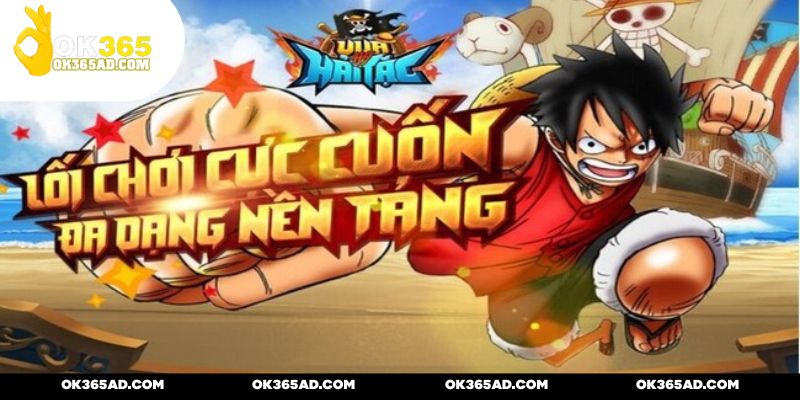 Vua Hải Tặc - Trải Nghiệm Game Nổ Hũ Online Đỉnh Cao